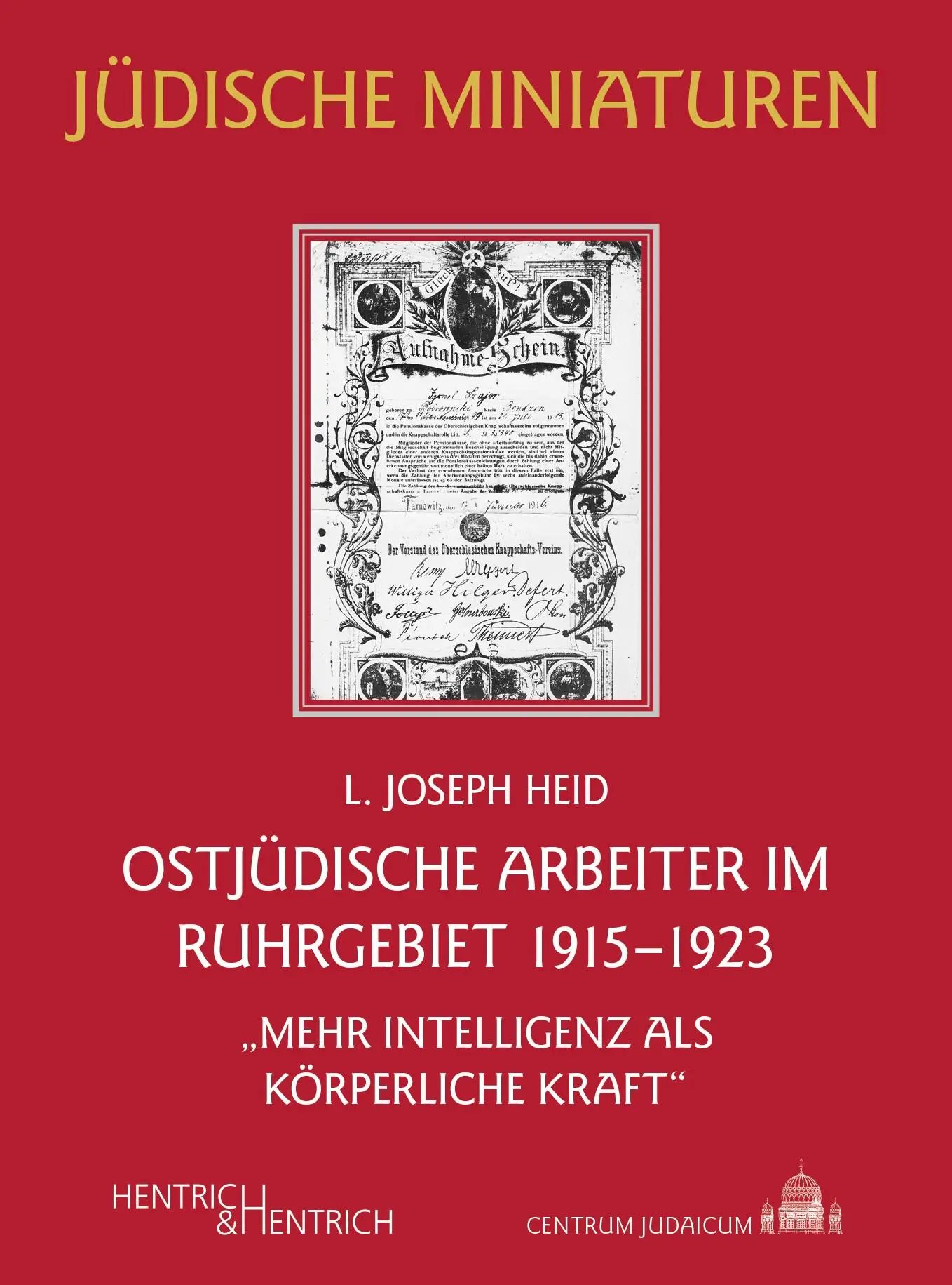 Cover: 9783955656843 | Ostjüdische Arbeiter im Ruhrgebiet 1915-1923 | Joseph L. Heid | Buch