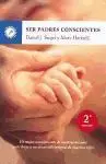 Cover: 9788495496843 | Ser padres conscientes : un mejor conocimiento de nosotros mismos...