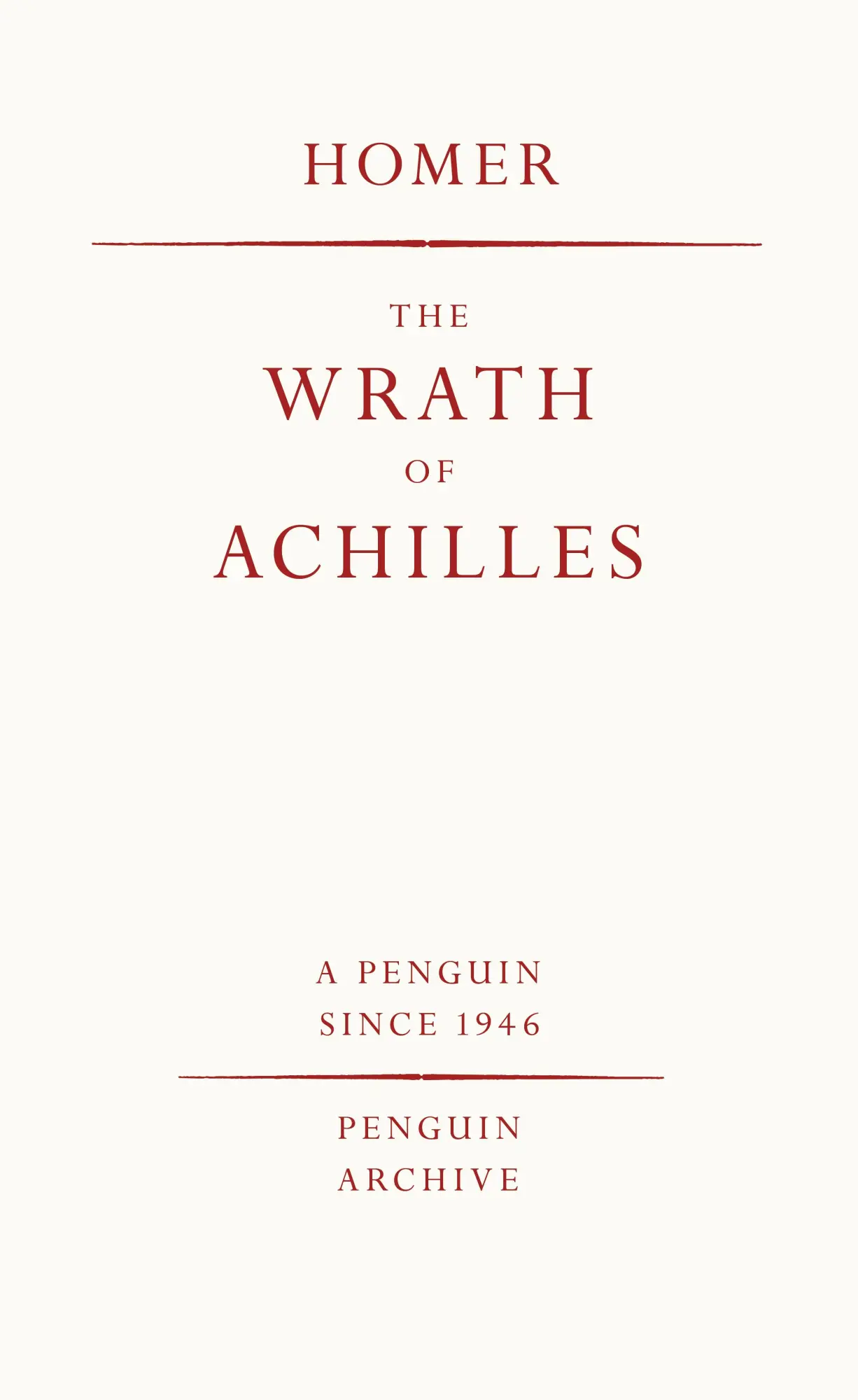 Cover: 9780241746943 | The Wrath of Achilles | Homer | Taschenbuch | Penguin Archive | XIV