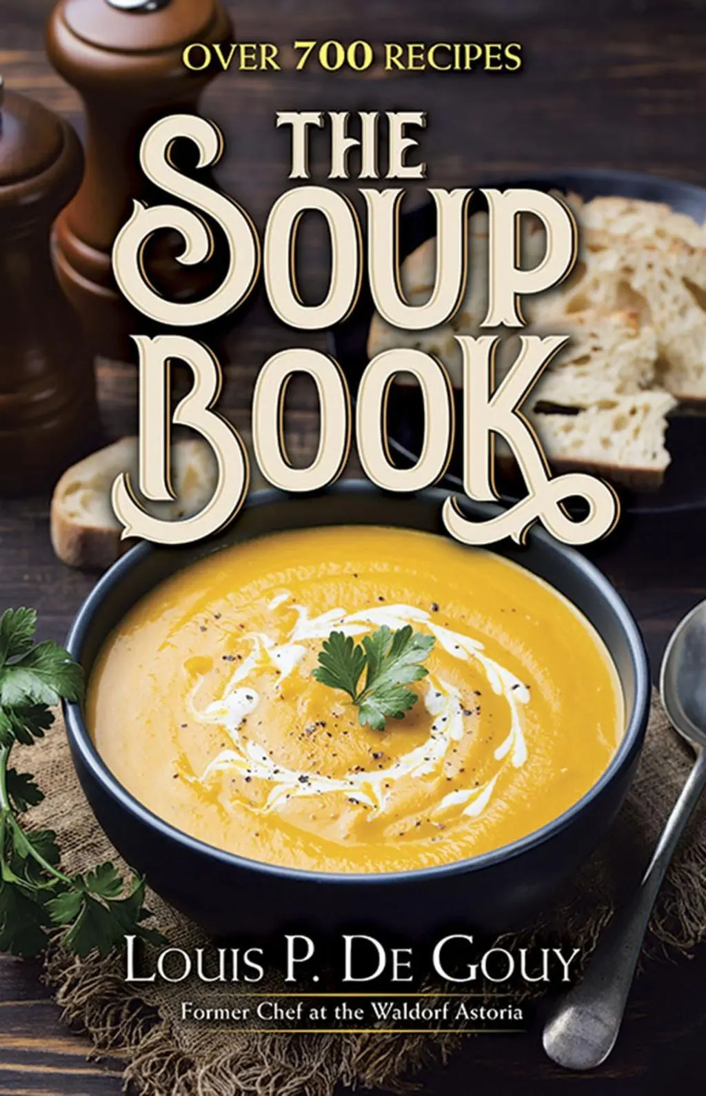 Cover: 9780486826943 | The Soup Book | Over 700 Recipes | Louis P de Gouy | Buch | Gebunden