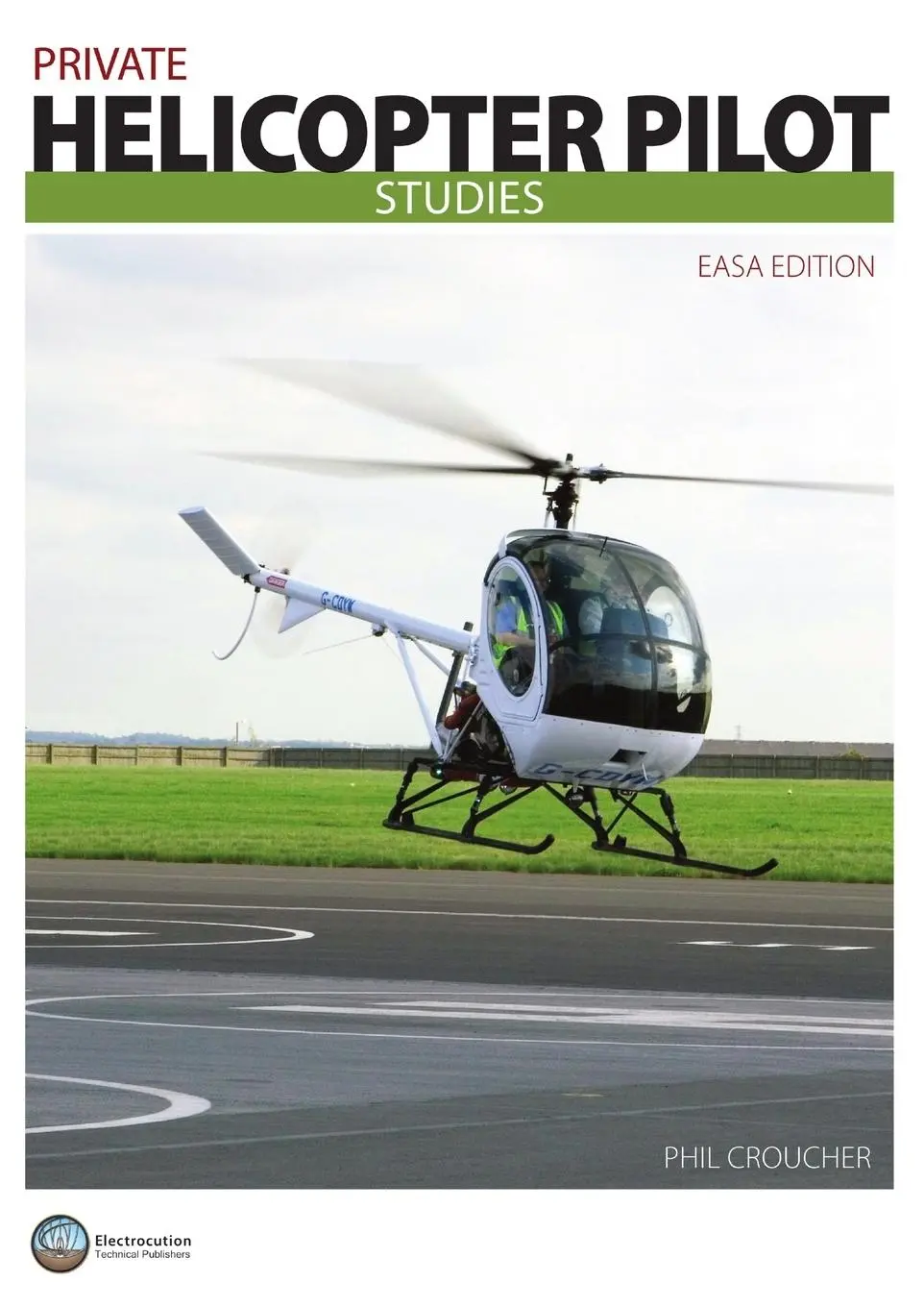 Cover: 9780978026943 | Private Helicopter Pilot Studies JAA BW | Phil Croucher | Taschenbuch
