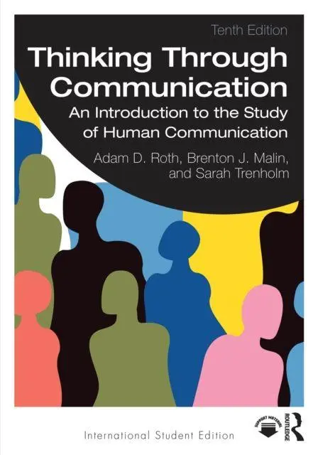 Cover: 9781032826943 | Thinking Through Communication | Adam Roth (u. a.) | Taschenbuch