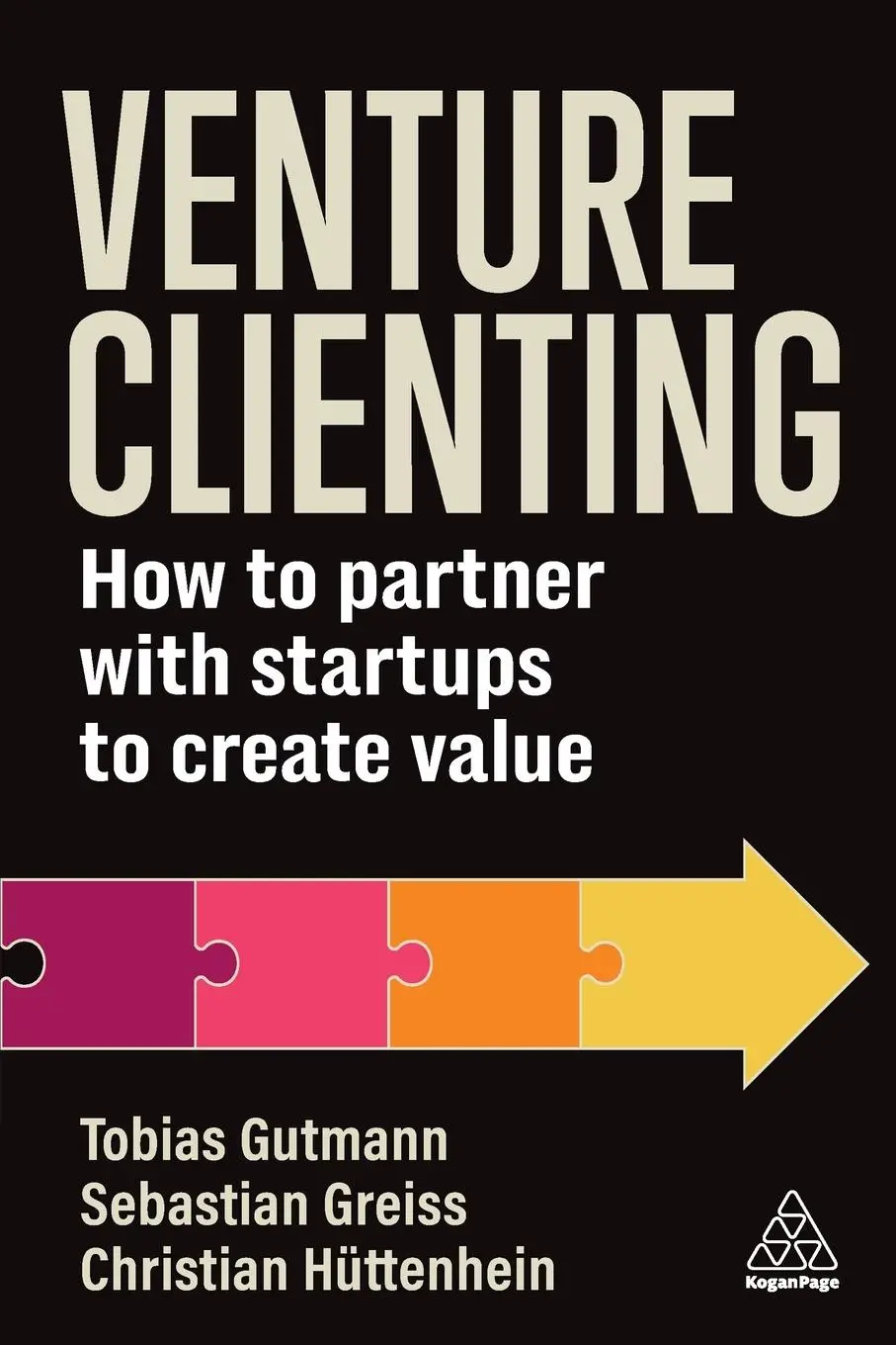 Cover: 9781398616943 | Venture Clienting | How to Partner with Startups to Create Value