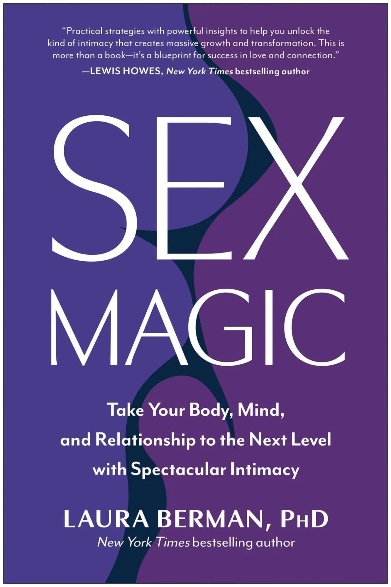Cover: 9781637746943 | Sex Magic | Laura Berman | Buch | Englisch | 2025 | BenBella Books