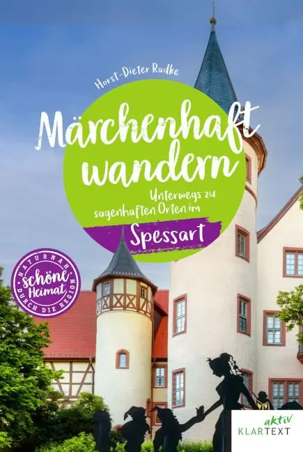 Cover: 9783837526943 | Märchenhaft wandern Spessart | Horst-Dieter Radke | Taschenbuch | 2025