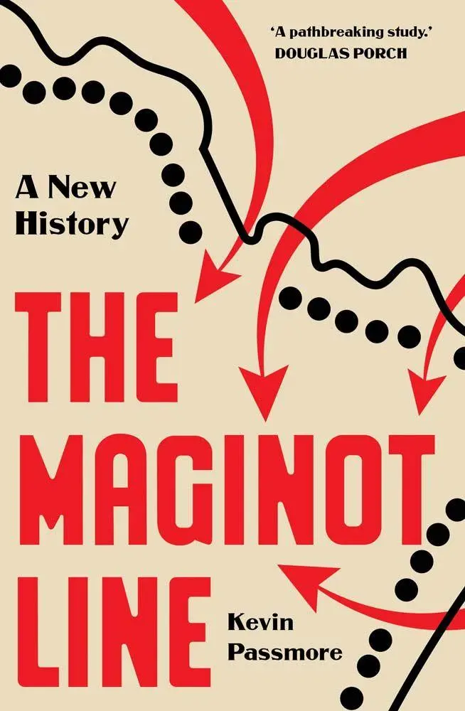 Cover: 9780300277043 | Maginot Line | A New History | Kevin Passmore | Buch | Englisch | 2025