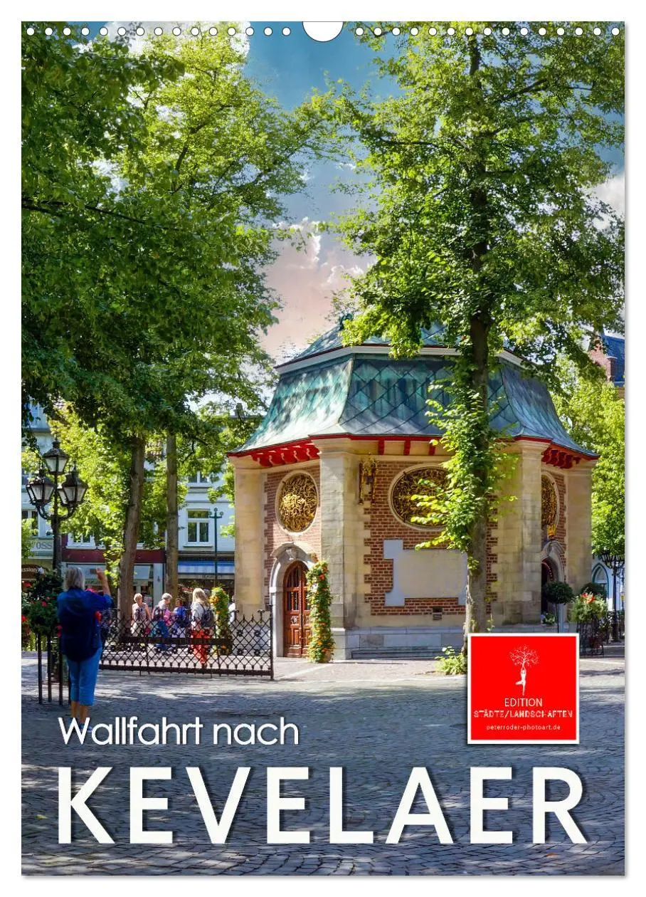 Cover: 9783516347043 | Wallfahrt nach Kevelaer (Wandkalender 2026 DIN A3 hoch), CALVENDO...