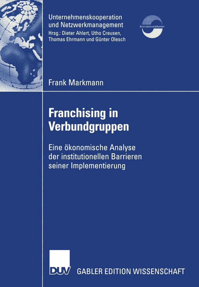 Cover: 9783824477043 | Franchising in Verbundgruppen | Frank Markmann | Taschenbuch | xxiv