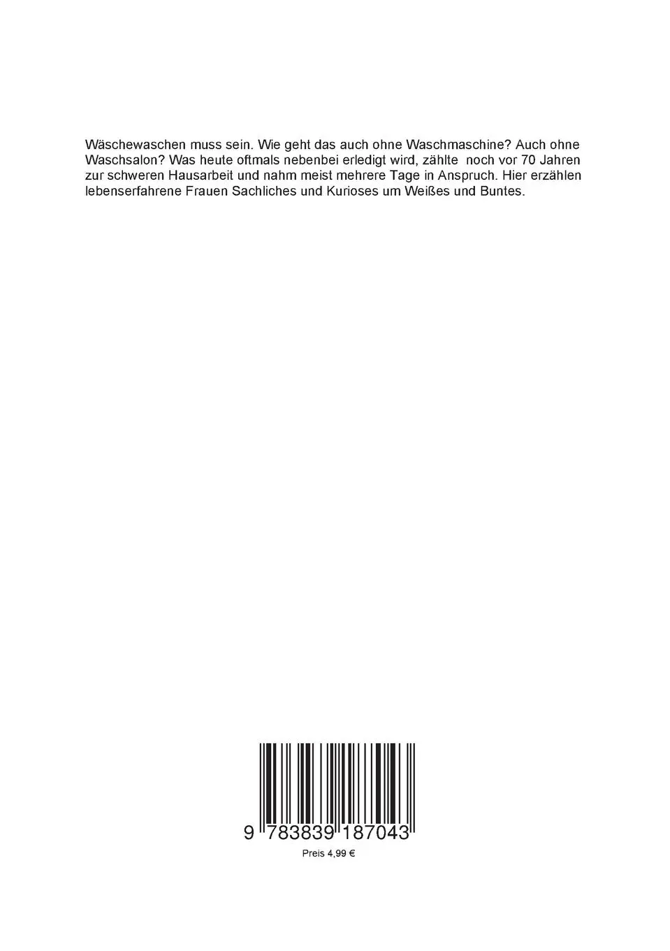 Rückseite: 9783839187043 | ... und sehet den fleißigen Waschfrauen zu | Gertrud Hintze (u. a.)