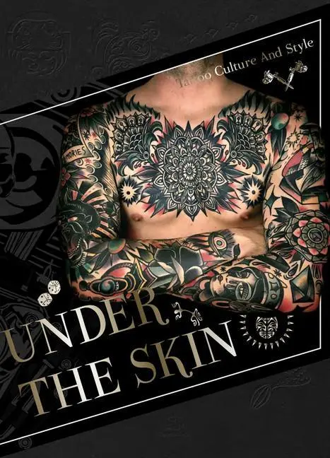 Cover: 9781584237143 | Under the Skin: Tattoo Culture and Style | Sendpoints | Buch | 2018