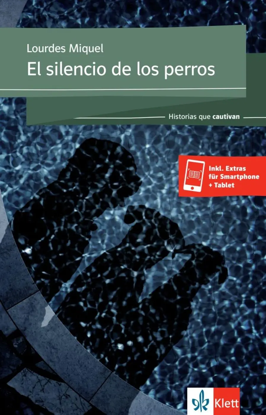Cover: 9783125357143 | El silencio de los perros | Lourdes Miquel López | Taschenbuch | 64 S.