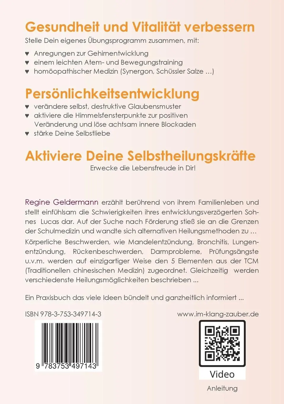 Rückseite: 9783753497143 | Das Wunder der Selbstheilung | Regine Geldermann | Taschenbuch | 2021