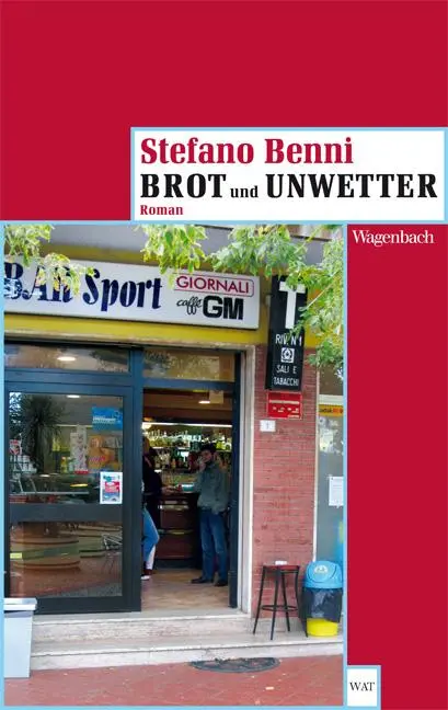 Cover: 9783803127143 | Brot und Unwetter | Stefano Benni | Taschenbuch | 315 S. | Deutsch