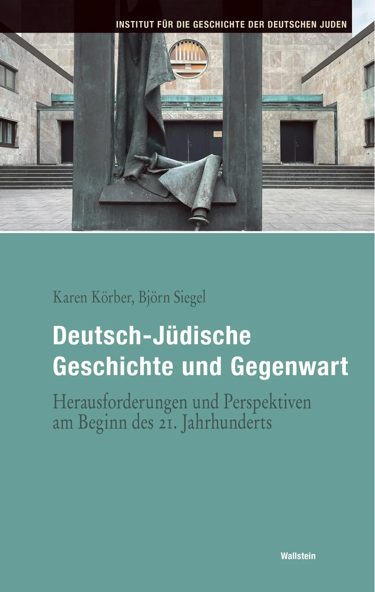 Cover: 9783835357143 | Deutsch-Jüdische Geschichte und Gegenwart | Karen Körber (u. a.)