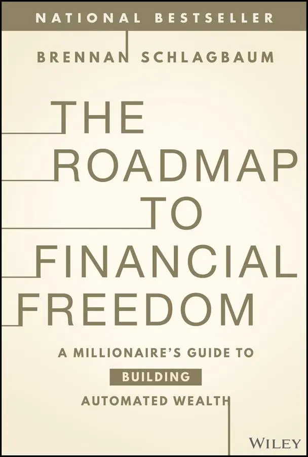 Cover: 9781394217243 | The Roadmap to Financial Freedom | Brennan Schlagbaum | Buch | 2024