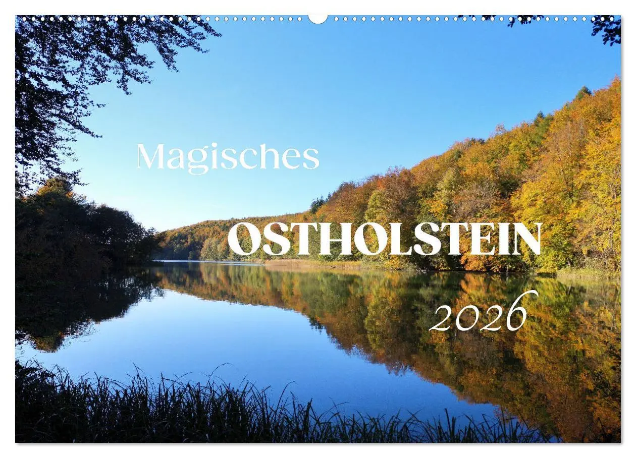 Cover: 9783457547243 | Magisches Ostholstein (Wandkalender 2026 DIN A2 quer), CALVENDO...