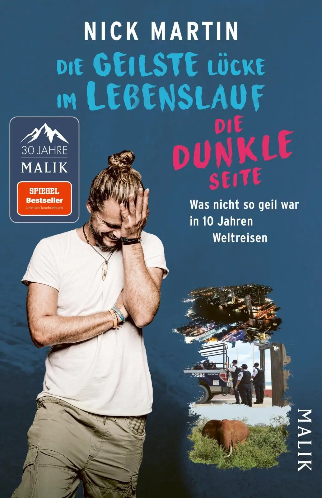 Cover: 9783492407243 | Die geilste Lücke im Lebenslauf - Die dunkle Seite | Nick Martin