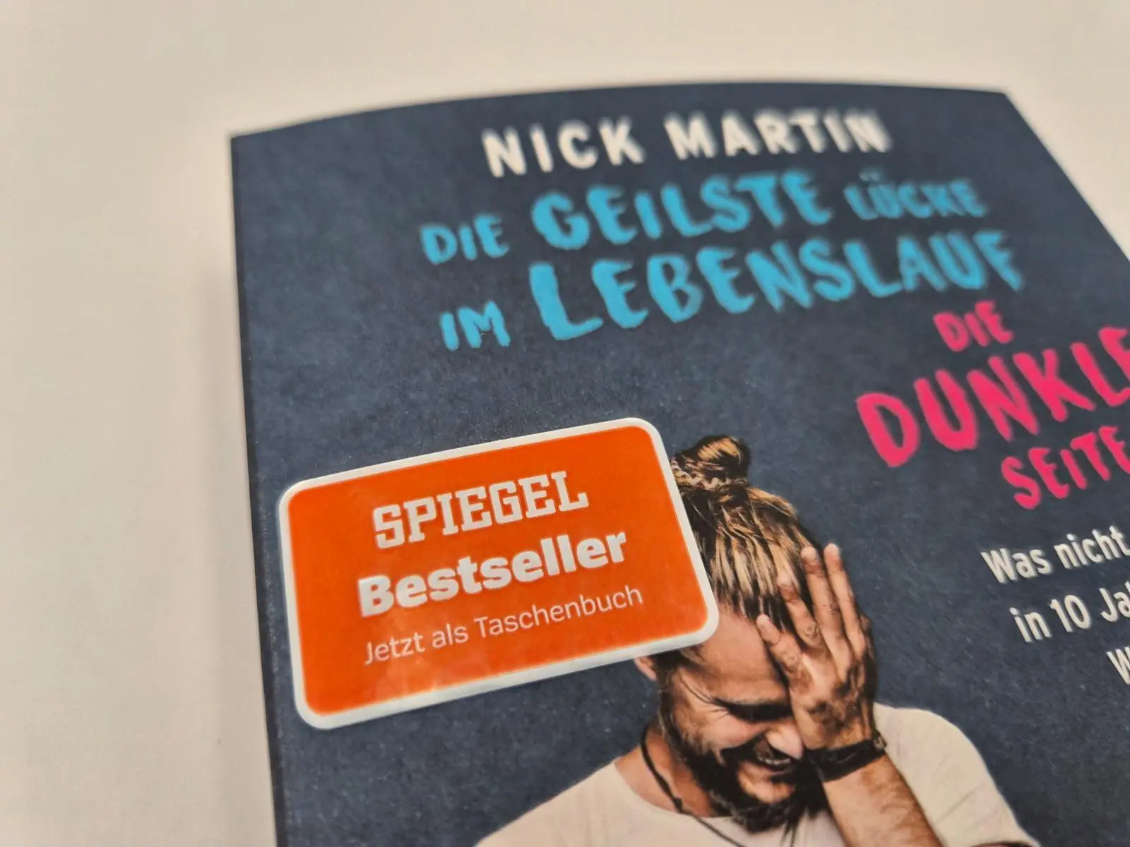 Bild: 9783492407243 | Die geilste Lücke im Lebenslauf - Die dunkle Seite | Nick Martin