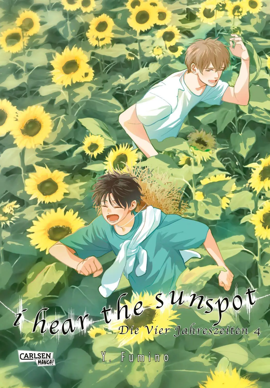 Cover: 9783551807243 | I Hear The Sunspot - Die Vier Jahreszeiten 4 | Yuki Fumino | Buch