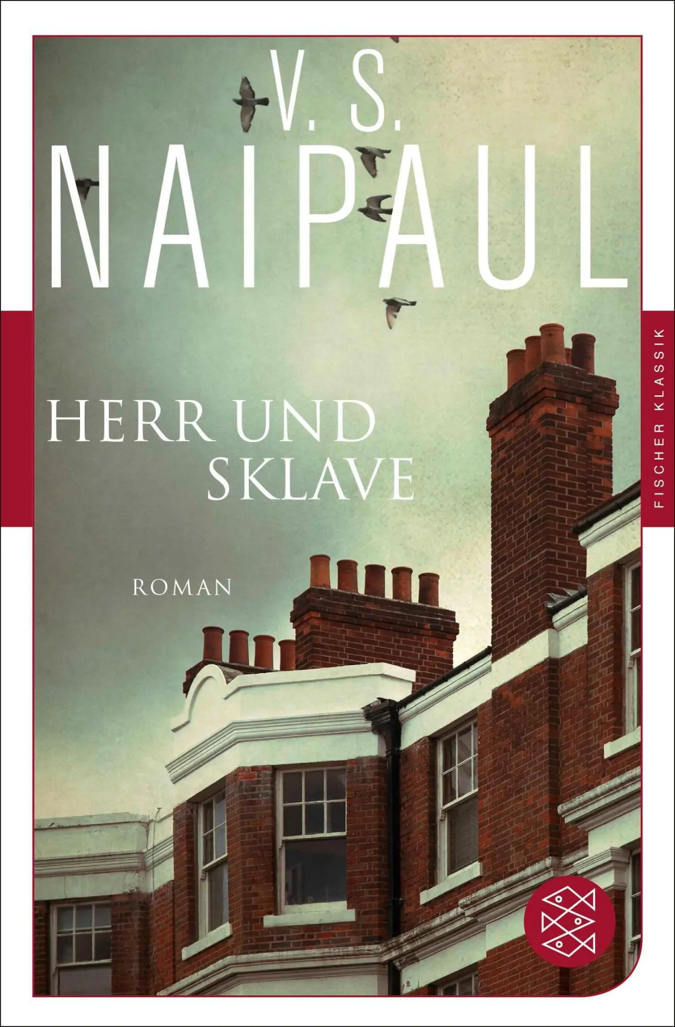 Cover: 9783596907243 | Herr und Sklave | Roman | V. S. Naipaul | Taschenbuch | 352 S. | 2025