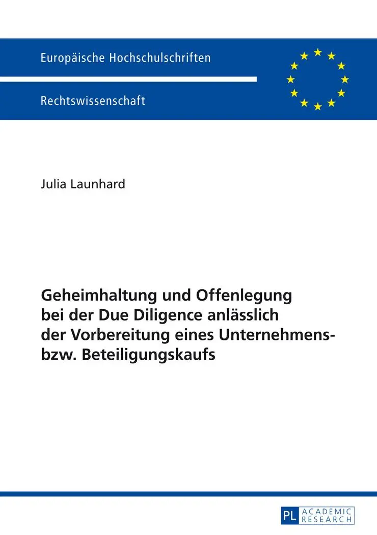 Cover: 9783631617243 | Geheimhaltung und Offenlegung bei der Due Diligence anlässlich der...