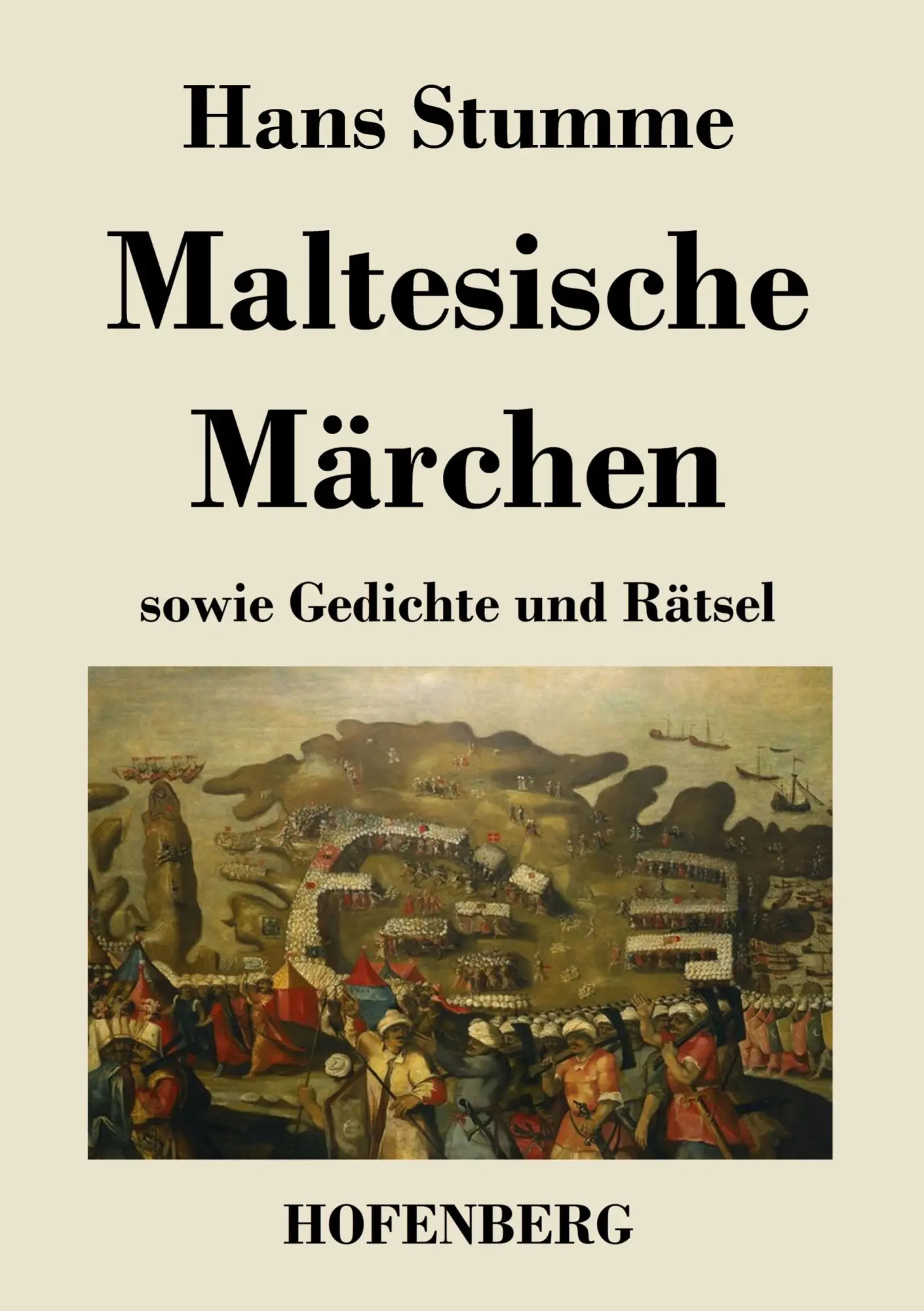 Cover: 9783843027243 | Maltesische Märchen | sowie Gedichte und Rätsel | Hans Stumme | Buch