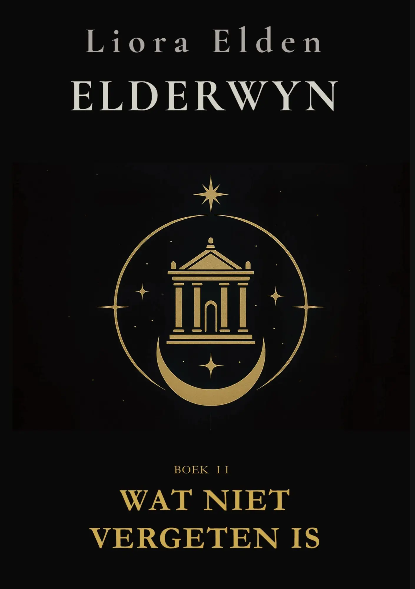 Cover: 9789465317243 | Elderwyn | Wat niet vergeten is | Liora Elden | Taschenbuch | 2026