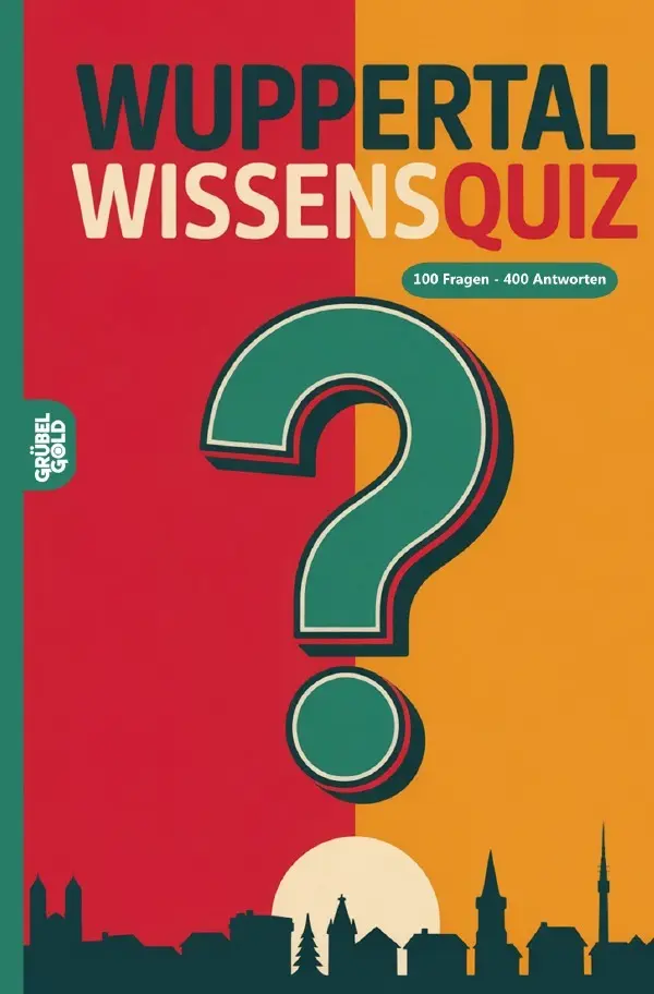 Cover: 9783565137343 | Wuppertal Wissensquiz | Grübelgold Rätselhefte | Taschenbuch | 124 S.