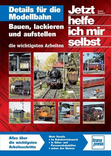 Cover: 9783613717343 | JHIMS Details für die Modellbahn | Karsten Naumann | Taschenbuch