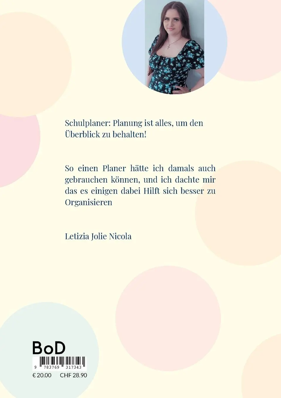 Rückseite: 9783769317343 | Schulplaner | by Letizia Jolie | Letizia Jolie Nicola | Taschenbuch