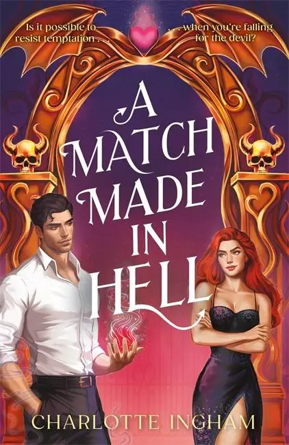 Cover: 9781471417443 | A Match Made in Hell | Charlotte Ingham | Taschenbuch | Englisch