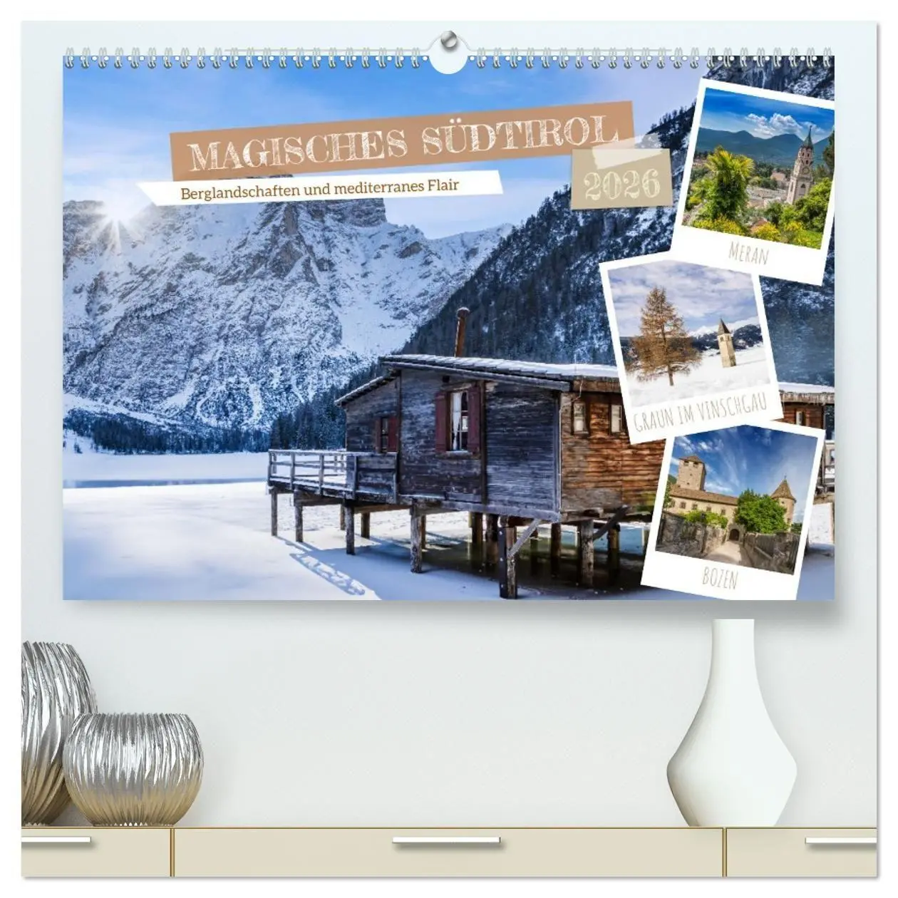 Cover: 9783457387443 | MAGISCHES SÜDTIROL (hochwertiger Premium Wandkalender 2026 DIN A2...