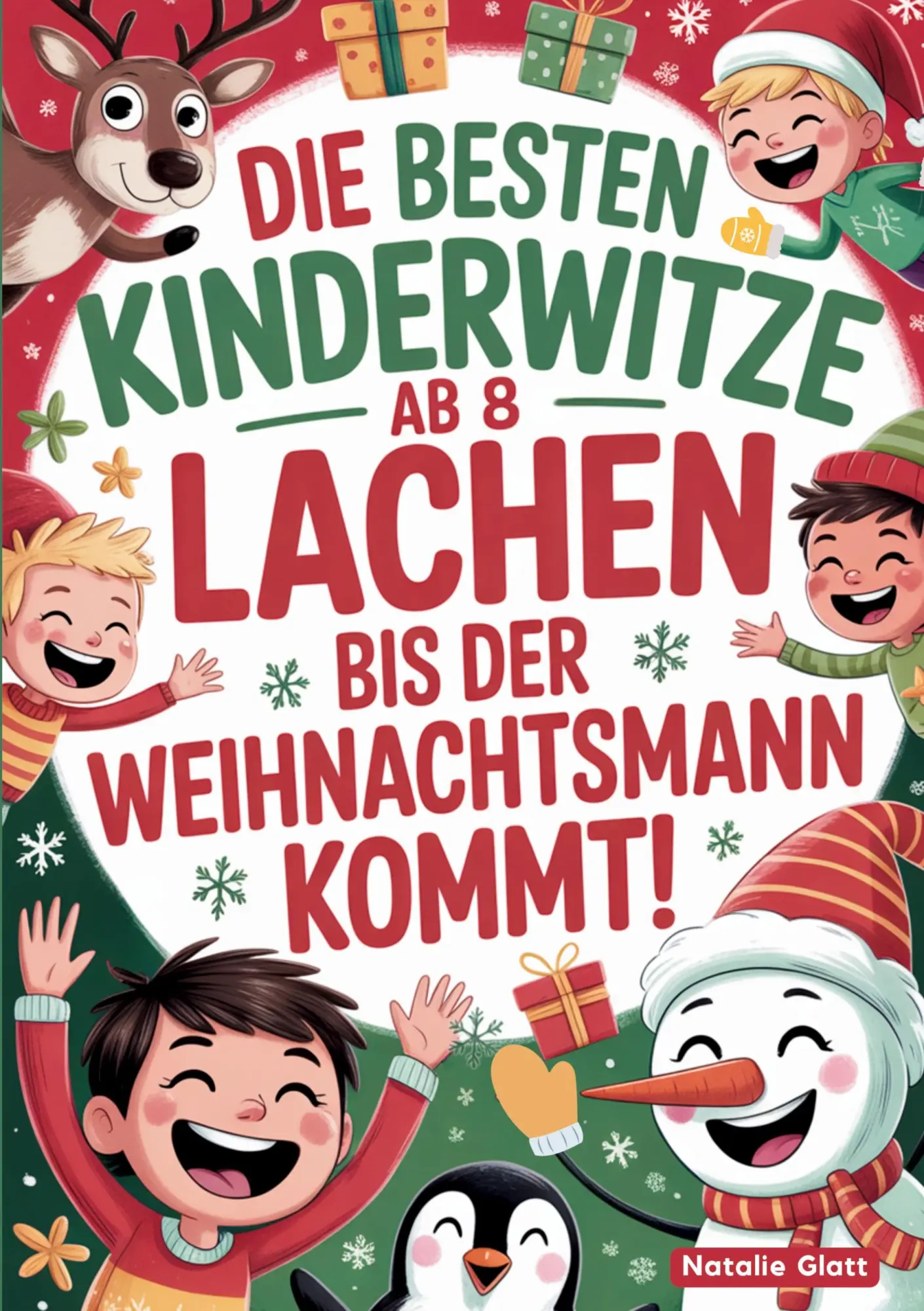 Cover: 9783695127443 | Die besten Kinderwitze ab 8 - Lachen bis der Weihnachtsmann kommt!