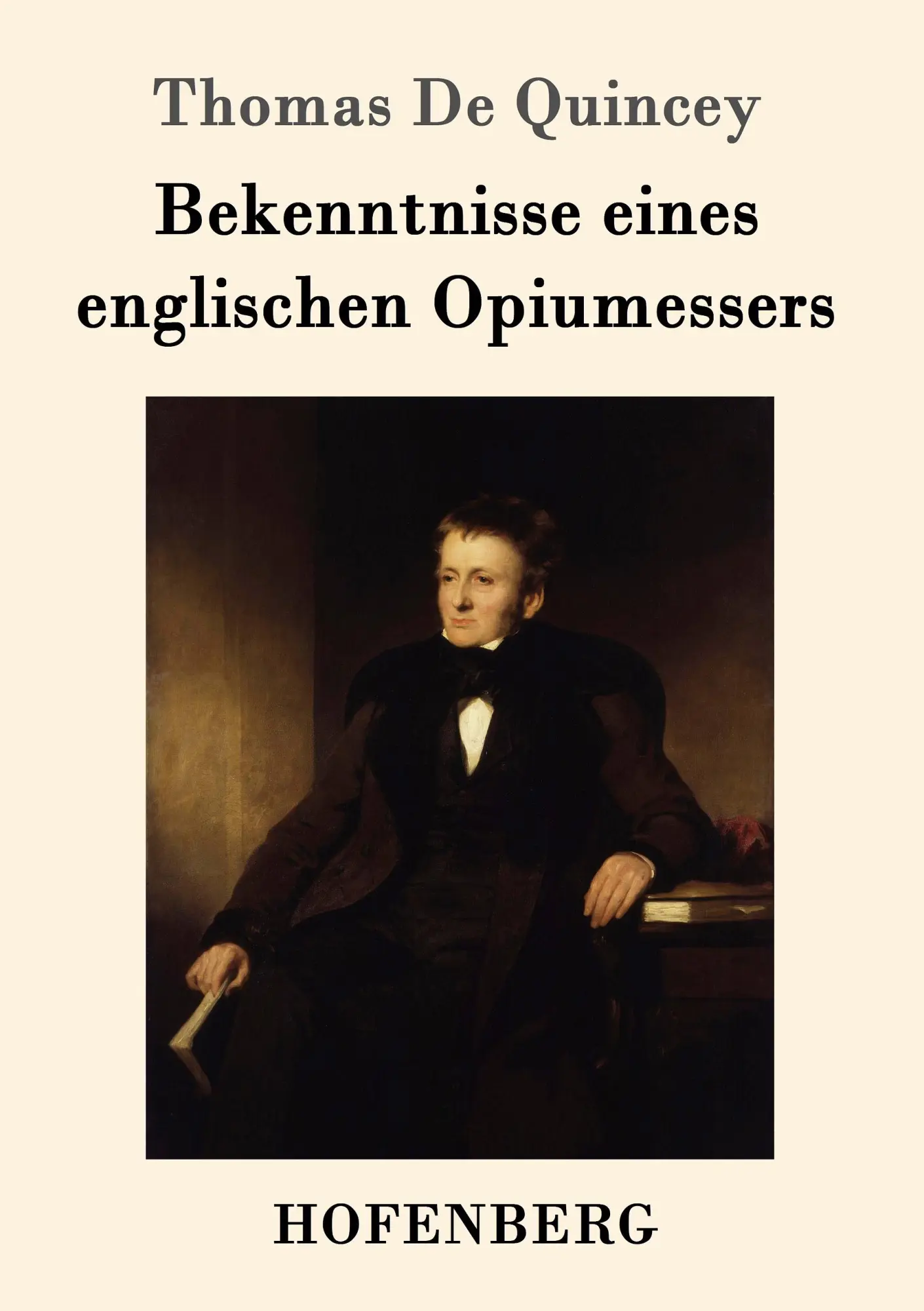Cover: 9783743707443 | Bekenntnisse eines englischen Opiumessers | Thomas De Quincey | Buch
