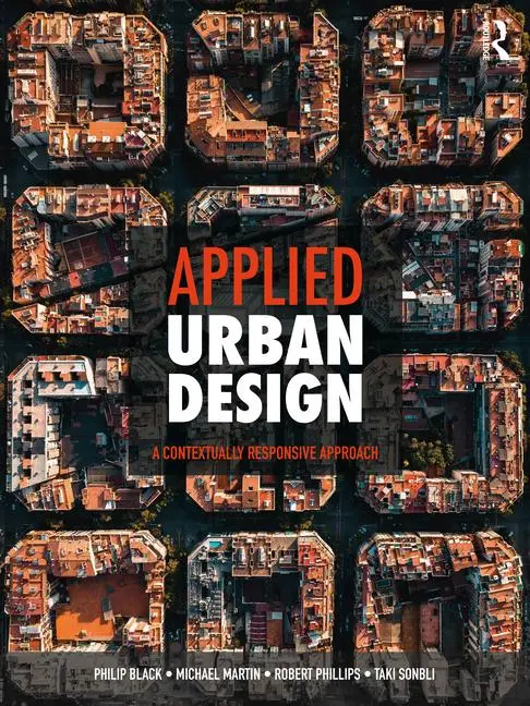 Cover: 9780367897543 | Applied Urban Design | A Contextually Responsive Approach | Buch