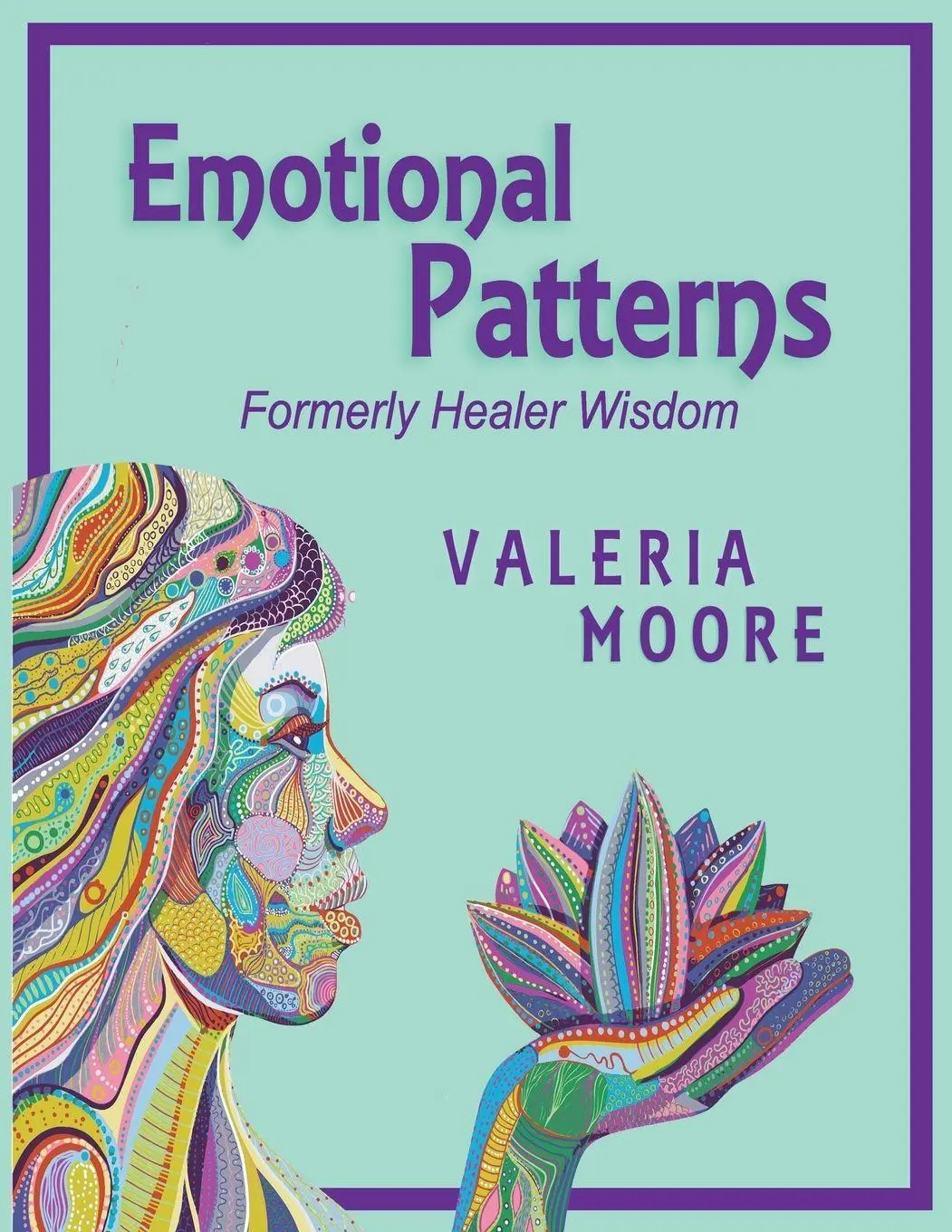 Cover: 9781737127543 | Emotional Patterns | Valeria J Moore | Taschenbuch | Englisch | 2021