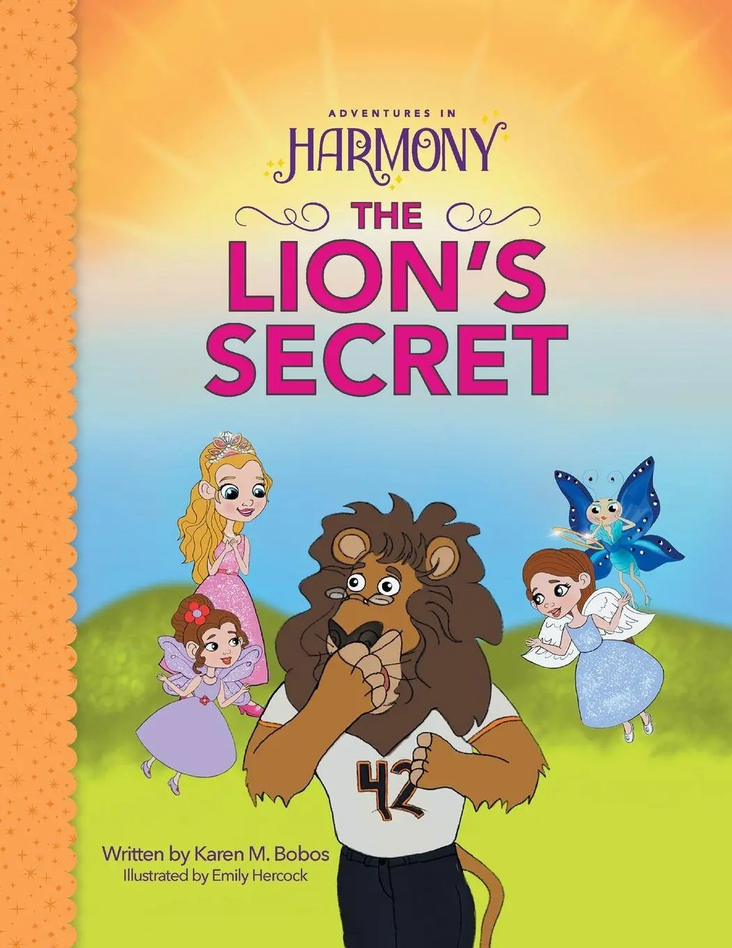 Cover: 9781737437543 | The Lion's Secret | (Mom's Choice Gold Award Winner) | Bobos (u. a.)