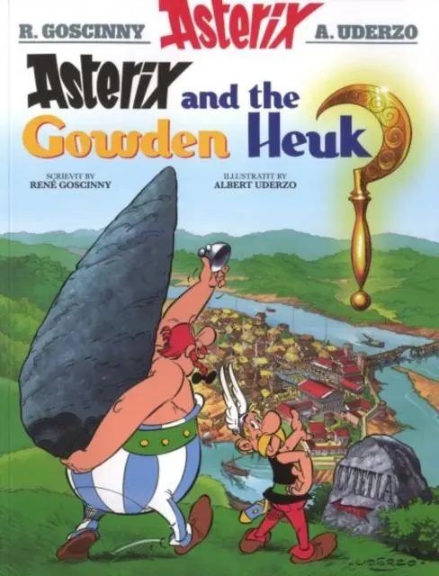 Cover: 9781906587543 | Asterix and the Gowden Heuk | R. Goscinny | Taschenbuch | Schottisch