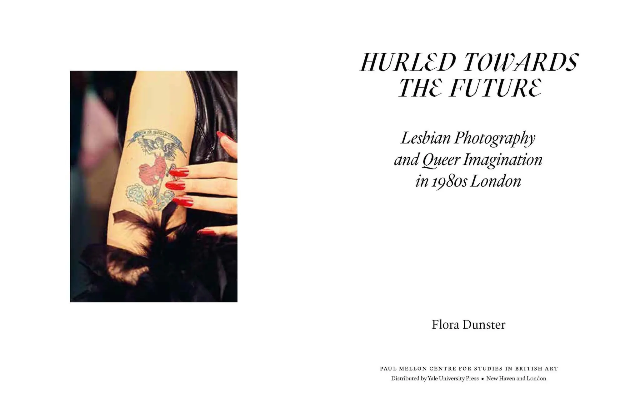 Bild: 9781913107543 | Hurled Towards the Future | Flora Dunster | Buch | Englisch | 2026