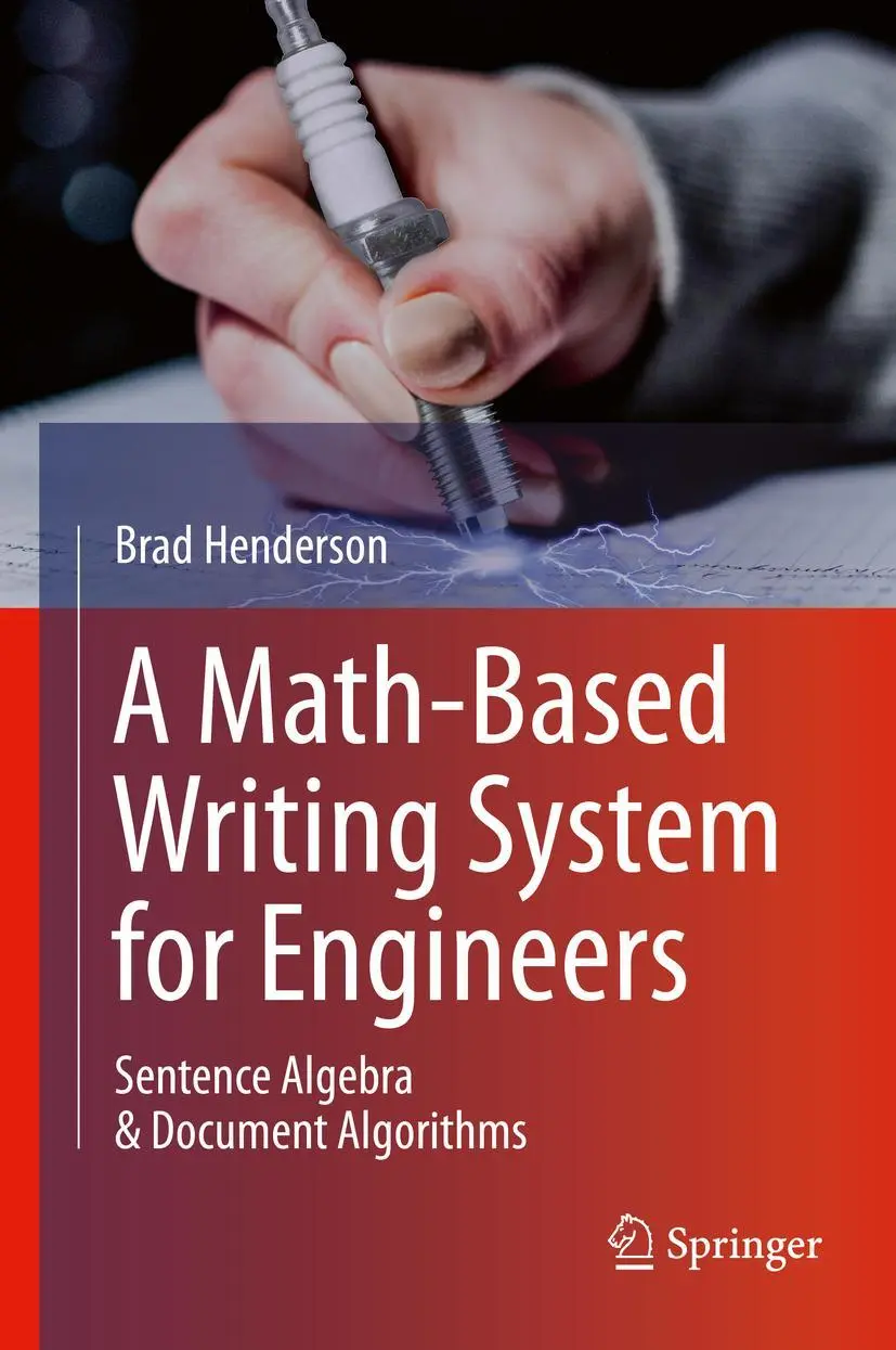 Cover: 9783030107543 | A Math-Based Writing System for Engineers | Brad Henderson | Buch