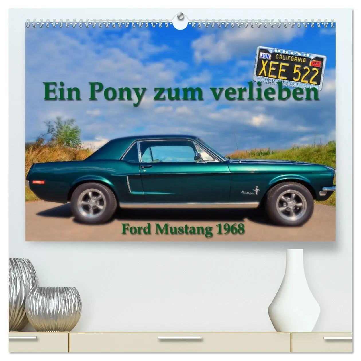 Cover: 9783457447543 | Ein Pony zum verlieben - Ford Mustang 1968 (hochwertiger Premium...