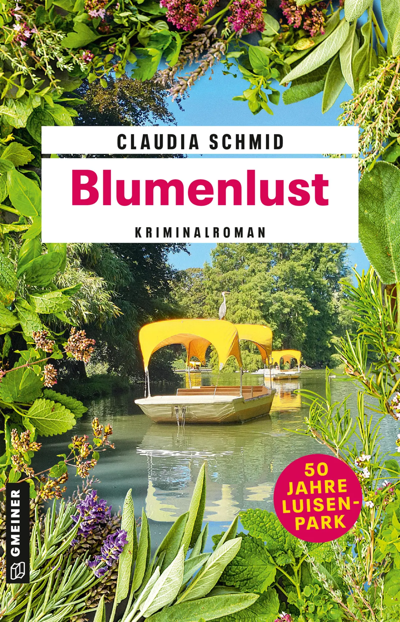 Cover: 9783839207543 | Blumenlust | Kriminalroman | Claudia Schmid | Taschenbuch | 336 S.