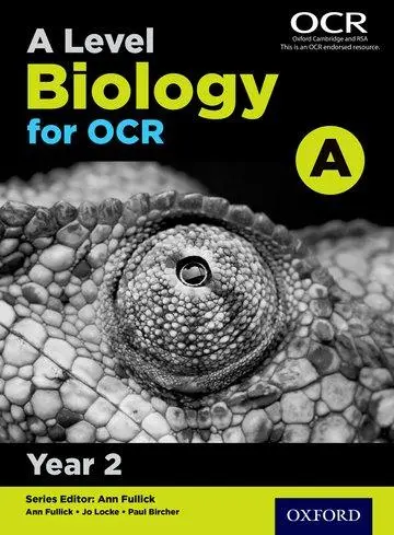 Cover: 9780198357643 | Fullick, A: Level Biology for OCR A Year 2 Student Book | Ann Fullick