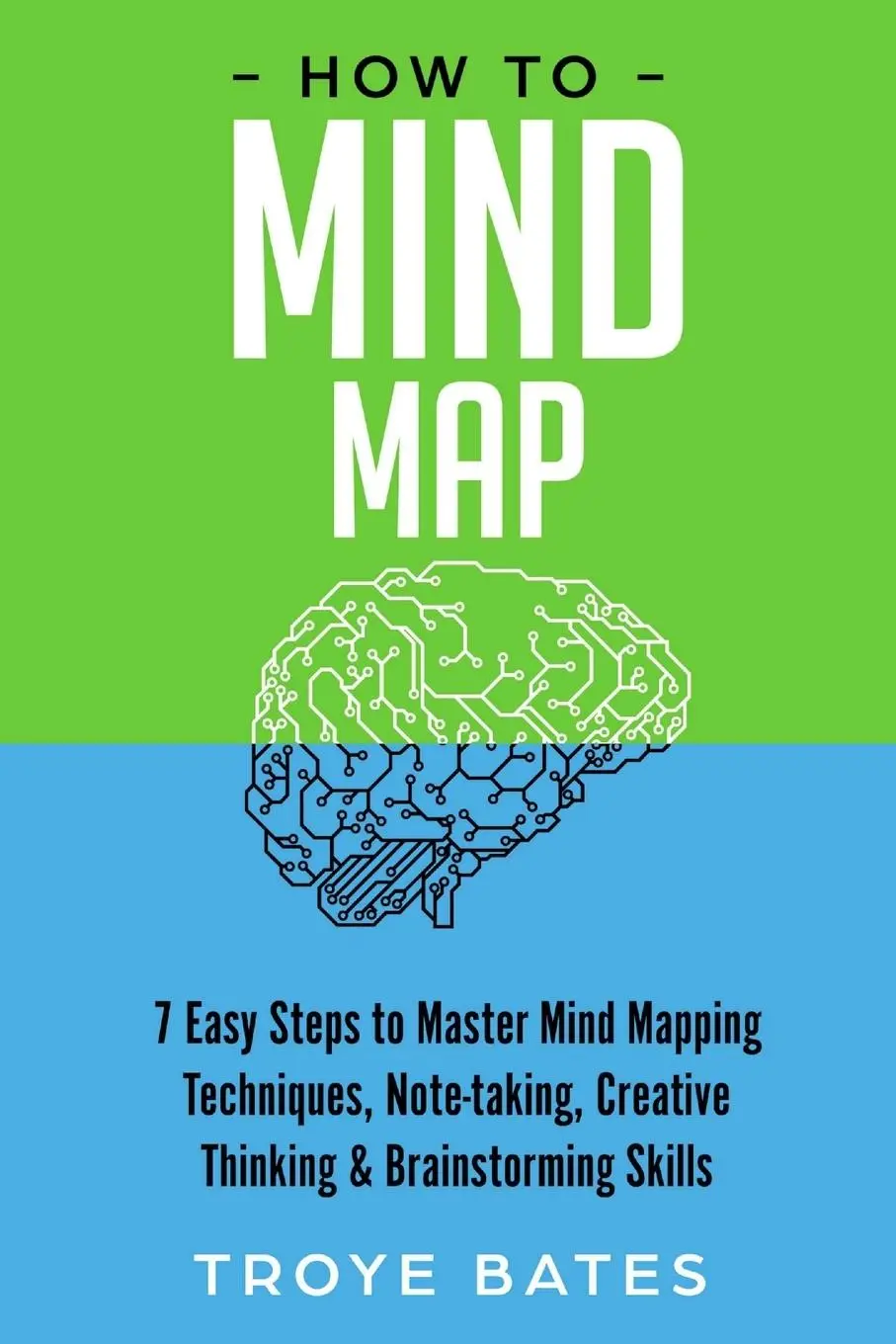 Cover: 9781794787643 | How to Mind Map | Troye Bates | Taschenbuch | Kartoniert / Broschiert