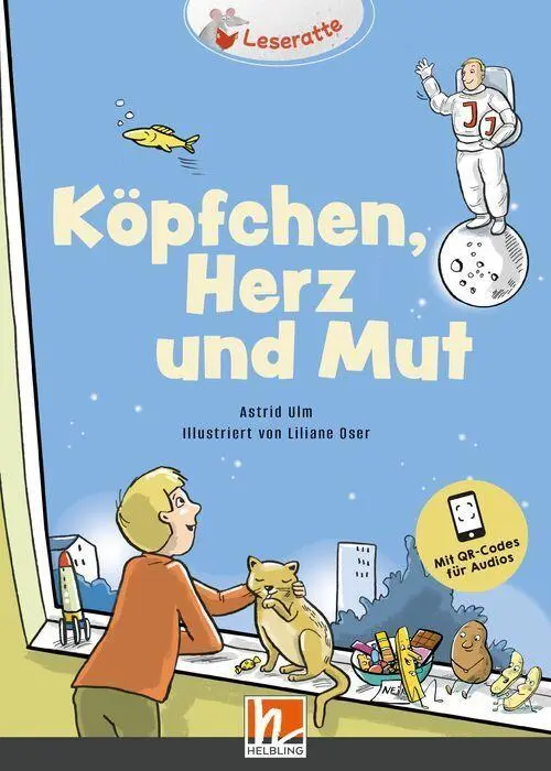 Cover: 9783862277643 | Köpfchen, Herz und Mut | Lesestufe A (Ausgabe Deutschland) | Ulm