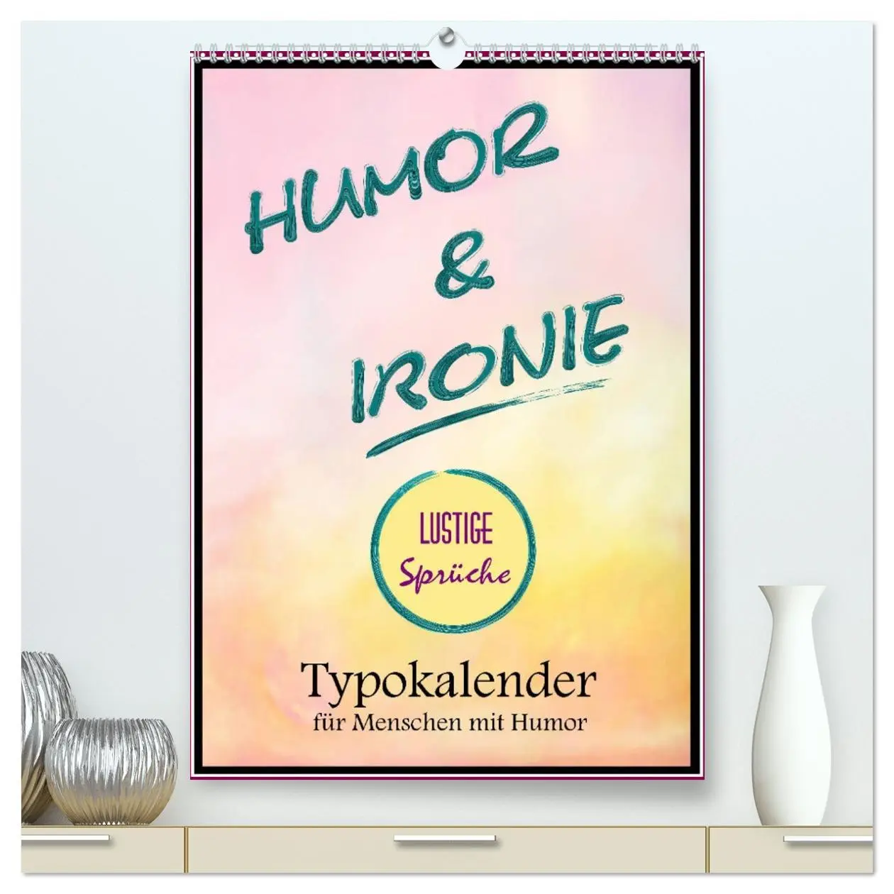 Cover: 9783516377743 | Humor und Ironie. Lustige Sprüche (hochwertiger Premium...
