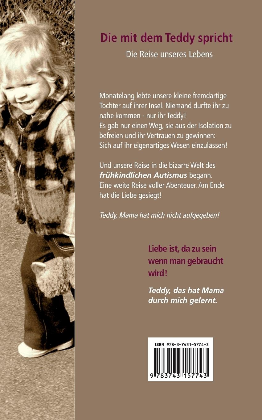 Rückseite: 9783743157743 | Die mit dem Teddy spricht | Barbara Effer | Taschenbuch | 300 S.