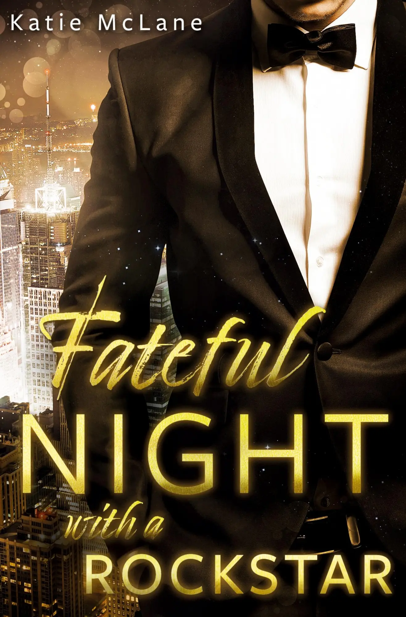 Cover: 9783757947743 | Fateful Night with a Rockstar | Katie Mclane | Taschenbuch | 356 S.
