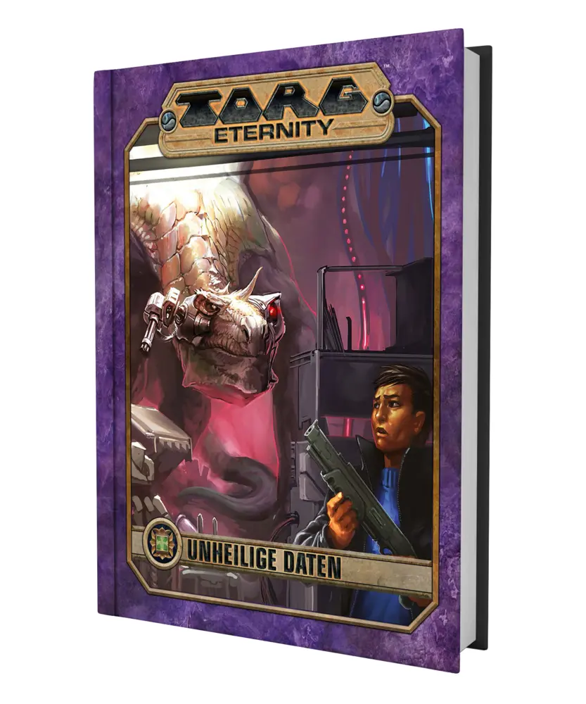 Cover: 9783963317743 | Torg Eternity - Unheilige Daten | Brian Reeves (u. a.) | Buch | 116 S.