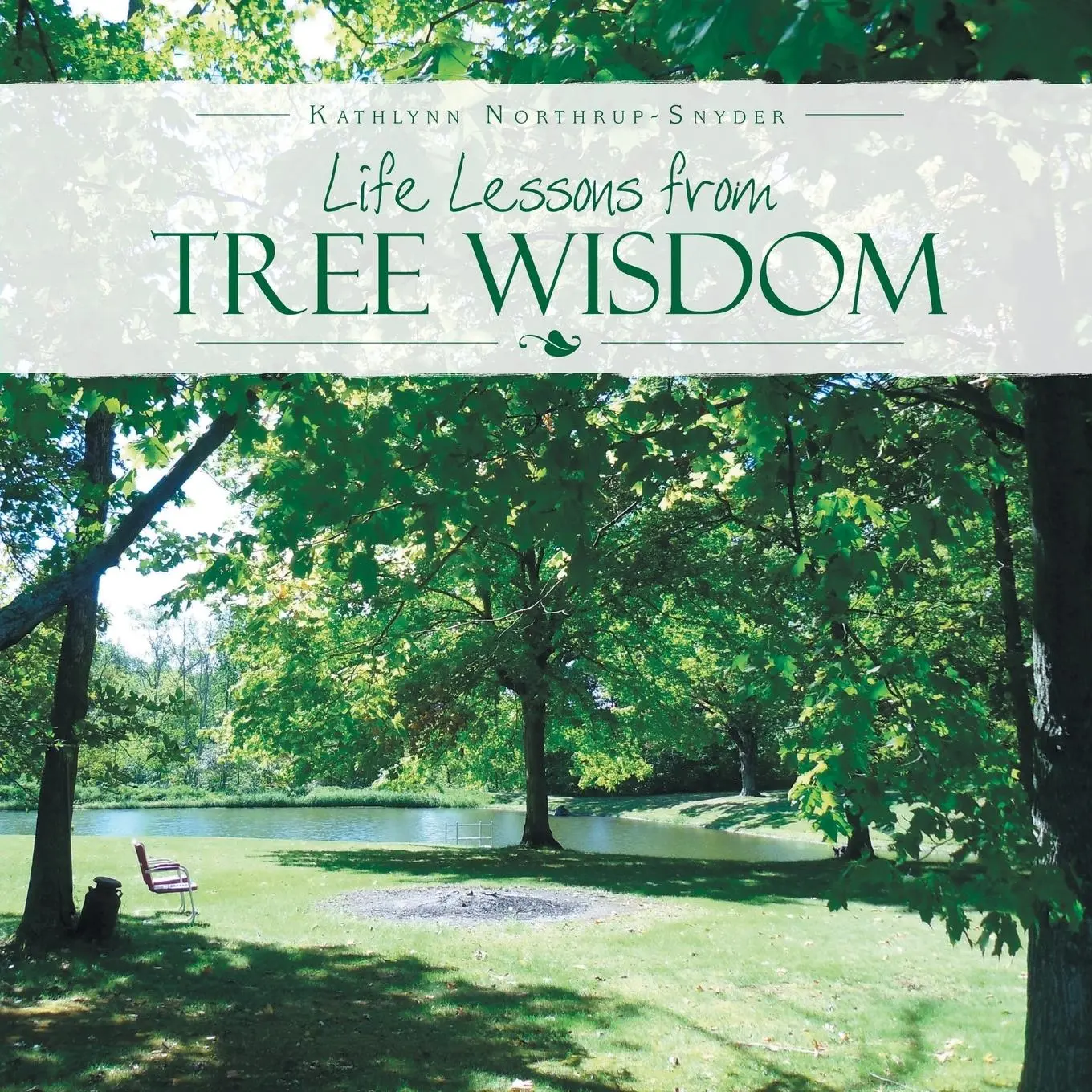 Cover: 9781504377843 | Life Lessons from Tree Wisdom | Kathlynn Northrup-Snyder | Taschenbuch
